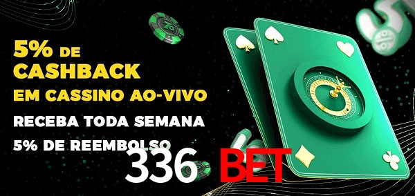 Promoções do cassino ao Vivo 336 bet
