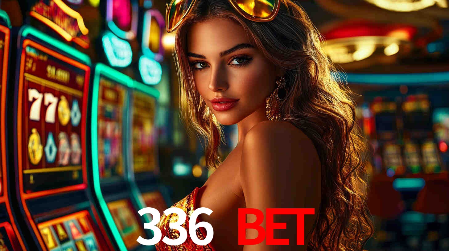 Torneios 336 bet