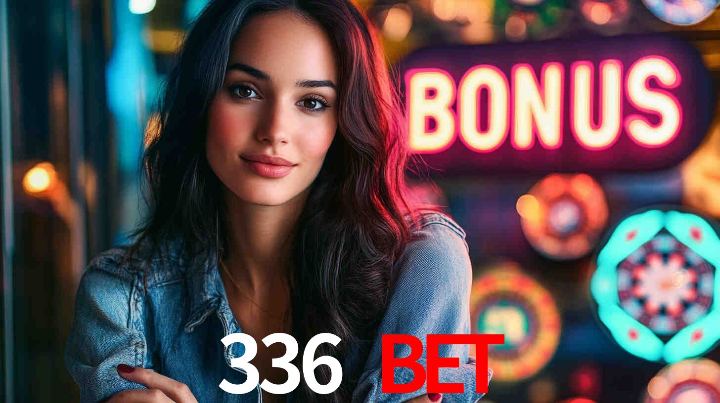 336 bet: A Experiência de Casino com Jogos de Mesa ao Vivo